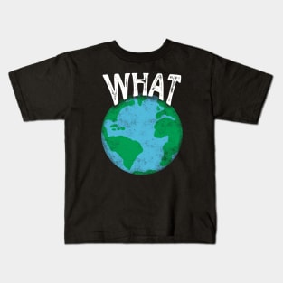 What On Earth Funny Visual Pun Kids T-Shirt